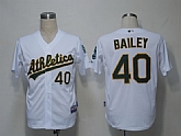 Oakland Athletics #40 Bailey White Cool Base Jerseys,baseball caps,new era cap wholesale,wholesale hats