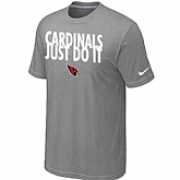 Arizona Cardinals Just Do It L.Grey T-Shirt,baseball caps,new era cap wholesale,wholesale hats