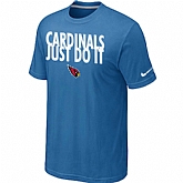 Arizona Cardinals Just Do It light Blue T-Shirt,baseball caps,new era cap wholesale,wholesale hats