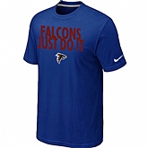 Atlanta Falcons Just Do It Blue T-Shirt,baseball caps,new era cap wholesale,wholesale hats
