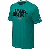Baltimore Ravens Just Do It Green T-Shirt,baseball caps,new era cap wholesale,wholesale hats