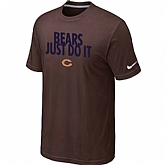 Chicago Bears Just Do It Brown T-Shirt,baseball caps,new era cap wholesale,wholesale hats
