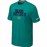 Chicago Bears Just Do It Green T-Shirt,baseball caps,new era cap wholesale,wholesale hats