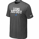 Detroit Lions Just Do It D.Grey T-Shirt,baseball caps,new era cap wholesale,wholesale hats