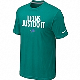 Detroit Lions Just Do It Green T-Shirt,baseball caps,new era cap wholesale,wholesale hats