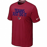 Houston Texans Just Do It Red T-Shirt,baseball caps,new era cap wholesale,wholesale hats