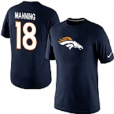 Men Nike Denver Broncos 18 Peyton Manning Name x26 Number T-Shirt Blue,baseball caps,new era cap wholesale,wholesale hats