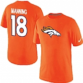 Men Nike Denver Broncos 18 Peyton Manning Name x26 Number T-Shirt Orange,baseball caps,new era cap wholesale,wholesale hats
