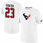 Men Nike Houston Texans 23 Arian Foster Name x26 Number T-Shirt White,baseball caps,new era cap wholesale,wholesale hats