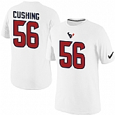 Men Nike Houston Texans 56 Brian Cushing Pride Name x26 Number Player T-Shirt White,baseball caps,new era cap wholesale,wholesale hats