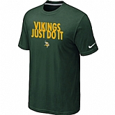 Minnesota Vikings Just Do It D.Green T-Shirt,baseball caps,new era cap wholesale,wholesale hats