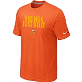 Minnesota Vikings Just Do It Orange T-Shirt,baseball caps,new era cap wholesale,wholesale hats