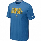 Minnesota Vikings Just Do It light Blue T-Shirt,baseball caps,new era cap wholesale,wholesale hats