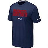 New England Patriots Just Do It D.Blue T-Shirt,baseball caps,new era cap wholesale,wholesale hats