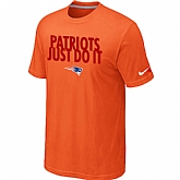 New England Patriots Just Do It Orange T-Shirt,baseball caps,new era cap wholesale,wholesale hats