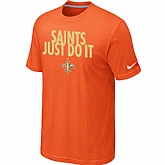 New Orleans Saints Just Do It Orange T-Shirt,baseball caps,new era cap wholesale,wholesale hats