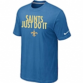 New Orleans Saints Just Do It light Blue T-Shirt,baseball caps,new era cap wholesale,wholesale hats
