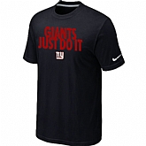 New York Giants Just Do It Black T-Shirt,baseball caps,new era cap wholesale,wholesale hats