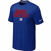 New York Giants Just Do It Blue T-Shirt,baseball caps,new era cap wholesale,wholesale hats