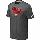 New York Giants Just Do It D.Grey T-Shirt,baseball caps,new era cap wholesale,wholesale hats