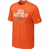New York Jets Just Do ItOrange T-Shirt,baseball caps,new era cap wholesale,wholesale hats