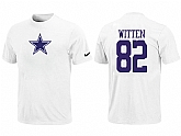 Nike Dallas Cowboys 82 WITTEN Name & Number T-Shirt White,baseball caps,new era cap wholesale,wholesale hats