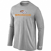Nike Denver Broncos Authentic Logo Long Sleeve T-Shirt Gray,baseball caps,new era cap wholesale,wholesale hats