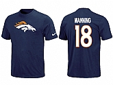 Nike Denver Broncos Peyton 18 Manning Name & Number blue T-Shirt,baseball caps,new era cap wholesale,wholesale hats