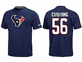 Nike Houston Texans 56 Cushing Name & Number Blue T-Shirt,baseball caps,new era cap wholesale,wholesale hats