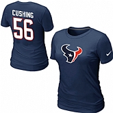Nike Houston Texans 56 Cushing Name & Number D.BLue Women's T-Shirt,baseball caps,new era cap wholesale,wholesale hats