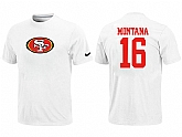 Nike San Francisco 49ers 16 Montana Name & Number T-Shirt White,baseball caps,new era cap wholesale,wholesale hats