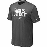 Philadelphia Eagles Just Do It D.Grey T-Shirt,baseball caps,new era cap wholesale,wholesale hats