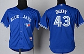 Youth Toronto Blue Jays #43 R.A. Dickey 2012 Blue Jerseys,baseball caps,new era cap wholesale,wholesale hats