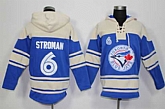Toronto Blue Jays #6 Marcus Stroman Blue Sawyer Hooded Sweatshirt MLB Hoodie,baseball caps,new era cap wholesale,wholesale hats
