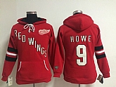 Womens Detroit Red Wings #9 Gordie Howe Red Old Time Hockey Hoodie,baseball caps,new era cap wholesale,wholesale hats