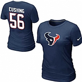 Womens Nike Houston Texans #56 Cushing Name x26 Number D.BLue T-Shirt,baseball caps,new era cap wholesale,wholesale hats