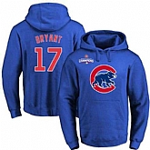Glued Chicago Cubs #17 Kris Bryant Blue 2016 World Series Champions Primary Logo Pullover MLB Hoodie,baseball caps,new era cap wholesale,wholesale hats