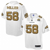 Printed Nike Denver Broncos #58 Von Miller White Men's NFL Pro Line Super Bowl 50 Fashion Game Jersey,baseball caps,new era cap wholesale,wholesale hats