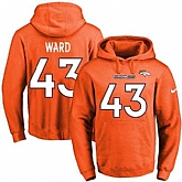 Printed Nike Denver Broncos #43 T.J. Ward Orange Name & Number Men's Pullover Hoodie,baseball caps,new era cap wholesale,wholesale hats