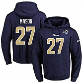 Printed Nike Los Angeles Rams #27 Tre Mason Navy Name & Number Men's Pullover Hoodie,baseball caps,new era cap wholesale,wholesale hats