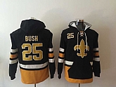 New Orleans Saints #25 Bush Black All Stitched Hooded Sweatshirt,baseball caps,new era cap wholesale,wholesale hats
