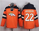 Denver Broncos #22 C.J. Anderson Orange Player Stitched Pullover NFL Hoodie,baseball caps,new era cap wholesale,wholesale hats