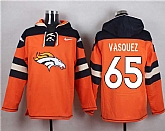 Denver Broncos #65 Louis Vasquez Orange Player Stitched Pullover NFL Hoodie,baseball caps,new era cap wholesale,wholesale hats