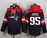 New England Patriots #95 Chandler Jones Navy Blue Player Stitched Pullover NFL Hoodie,baseball caps,new era cap wholesale,wholesale hats