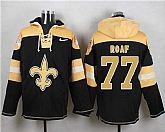 New Orleans Saints #77 Willie Roaf Black Player Stitched Pullover NFL Hoodie,baseball caps,new era cap wholesale,wholesale hats