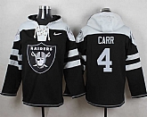 Oakland Raiders #4 Derek Carr Black Player Stitched Pullover NFL Hoodie,baseball caps,new era cap wholesale,wholesale hats