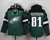 Philadelphia Eagles #81 Jordan Matthews Midnight Green Player Stitched Pullover NFL Hoodie,baseball caps,new era cap wholesale,wholesale hats