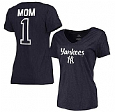 Women's New York Yankees 2017 Mother's Day #1 Mom V-Neck T-Shirt - Navy FengYun