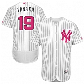 New York Yankees #19 Masahiro Tanaka White Mother's Day Flexbase Stitched Jersey DingZhi,baseball caps,new era cap wholesale,wholesale hats