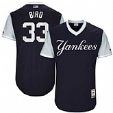 New York Yankees #33 Greg Bird Bird Majestic Navy 2017 Players Weekend Jersey JiaSu,baseball caps,new era cap wholesale,wholesale hats